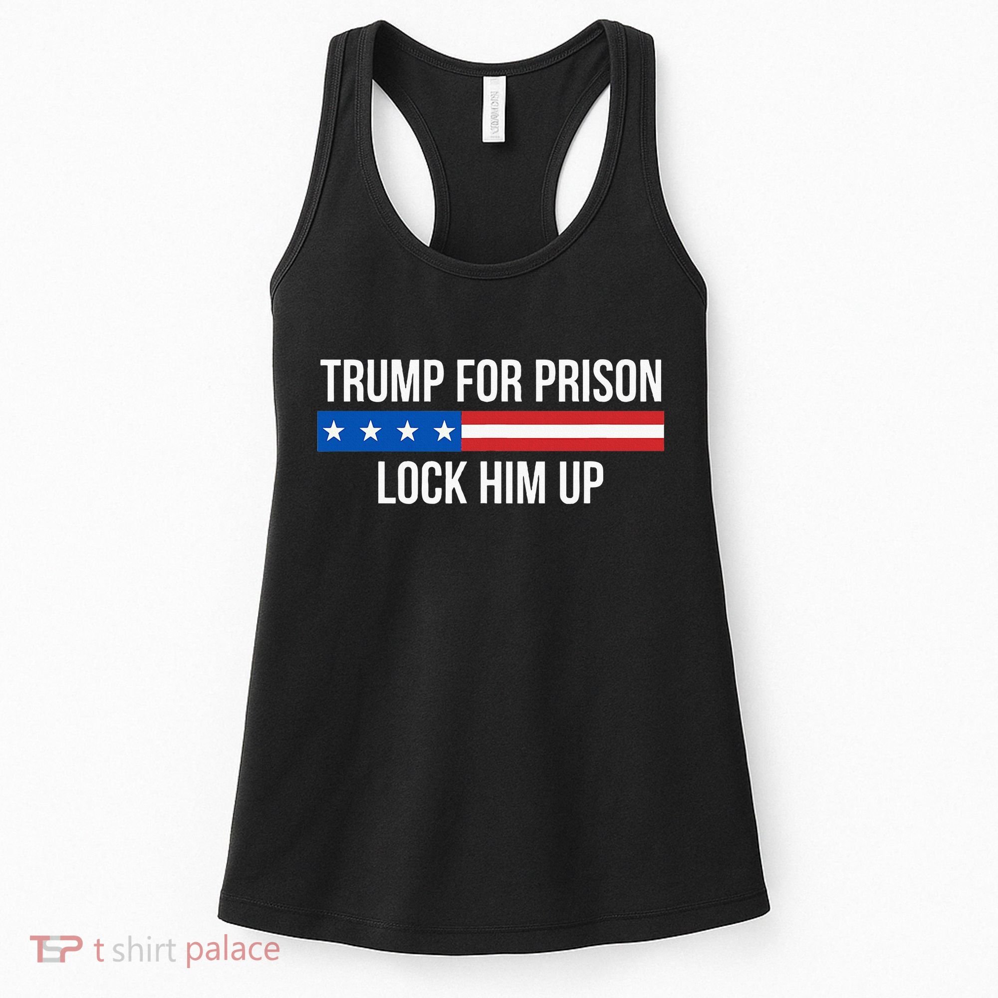 Trump For Prison Lock Him Up Women's Tank Top