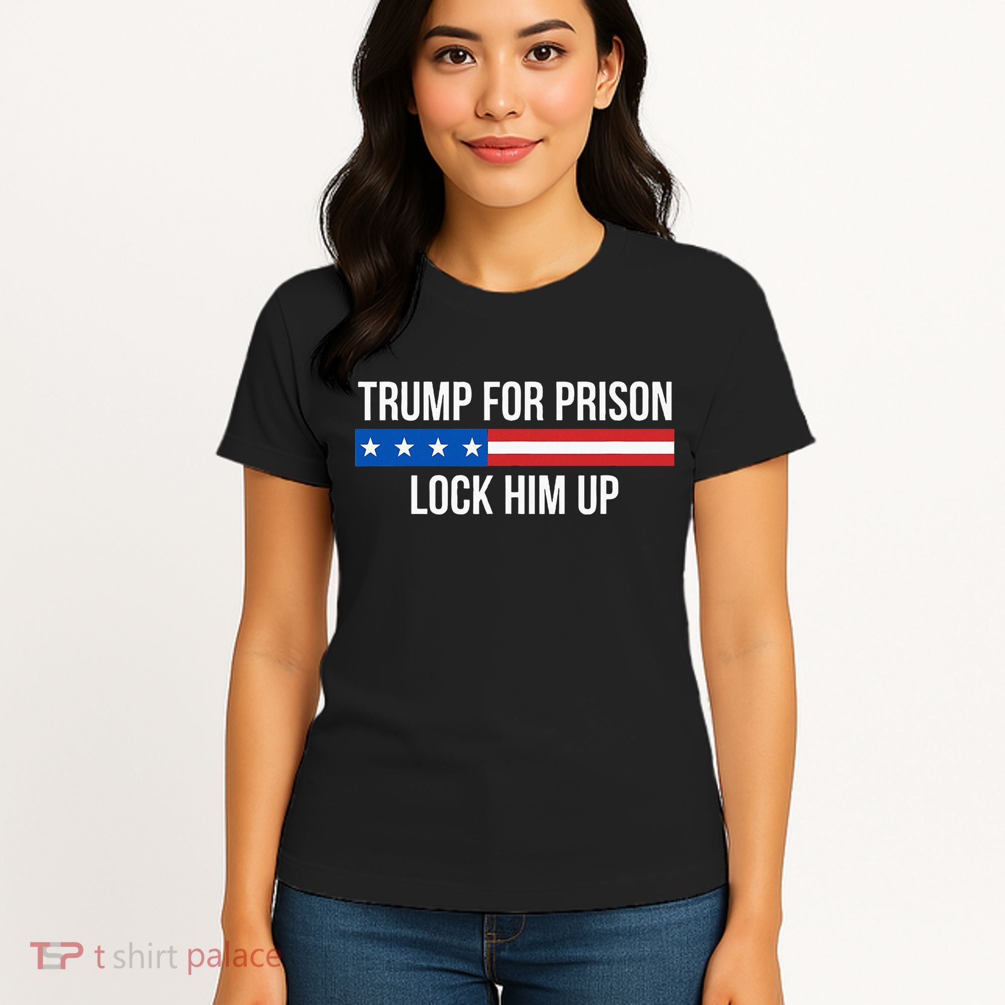 Trump For Prison Lock Him Up Women's T-Shirt