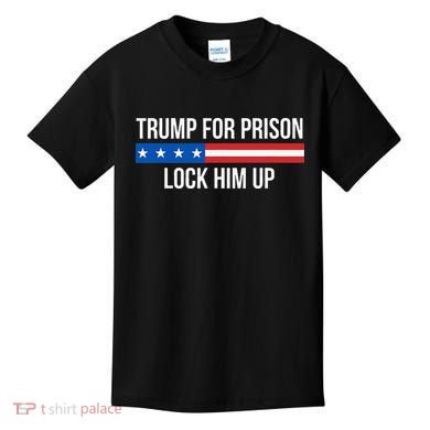 Trump For Prison Lock Him Up Kids T-Shirt
