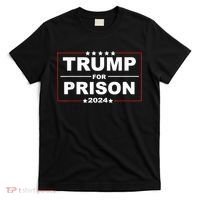 Trump For Prison 2024 Support Trump 4th Of July T-Shirt thumb 0