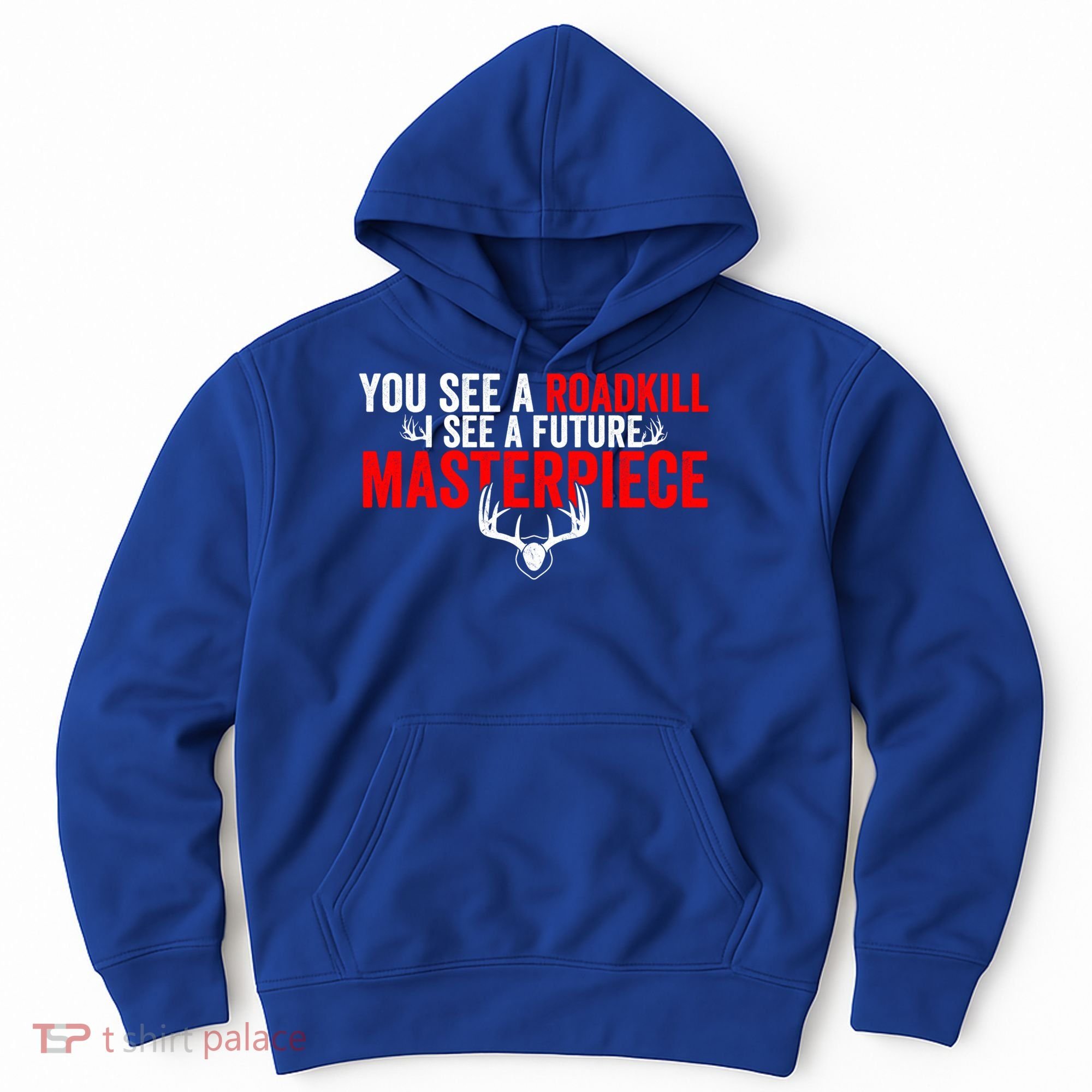 Taxidermy From Roadkill To Masterpiece Taxidermist Deer Gift Hoodie