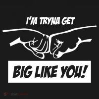 Team Full Rom IM Tryna Get Big Like You Mousepad thumb 1
