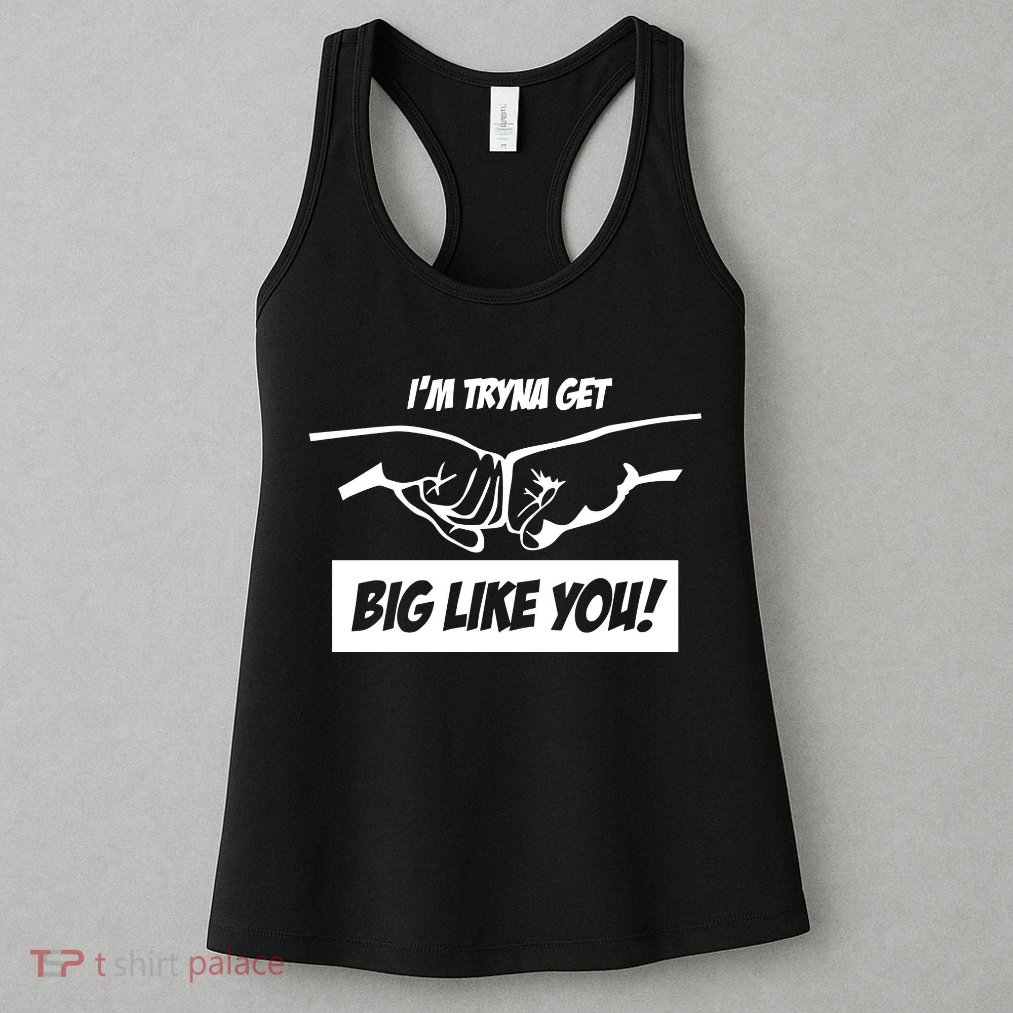 Team Full Rom IM Tryna Get Big Like You Women's Tank Top