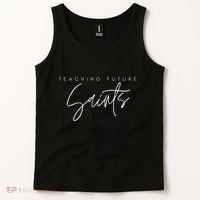 Teaching Future Saints Catholic Teacher Tank Top thumb 2