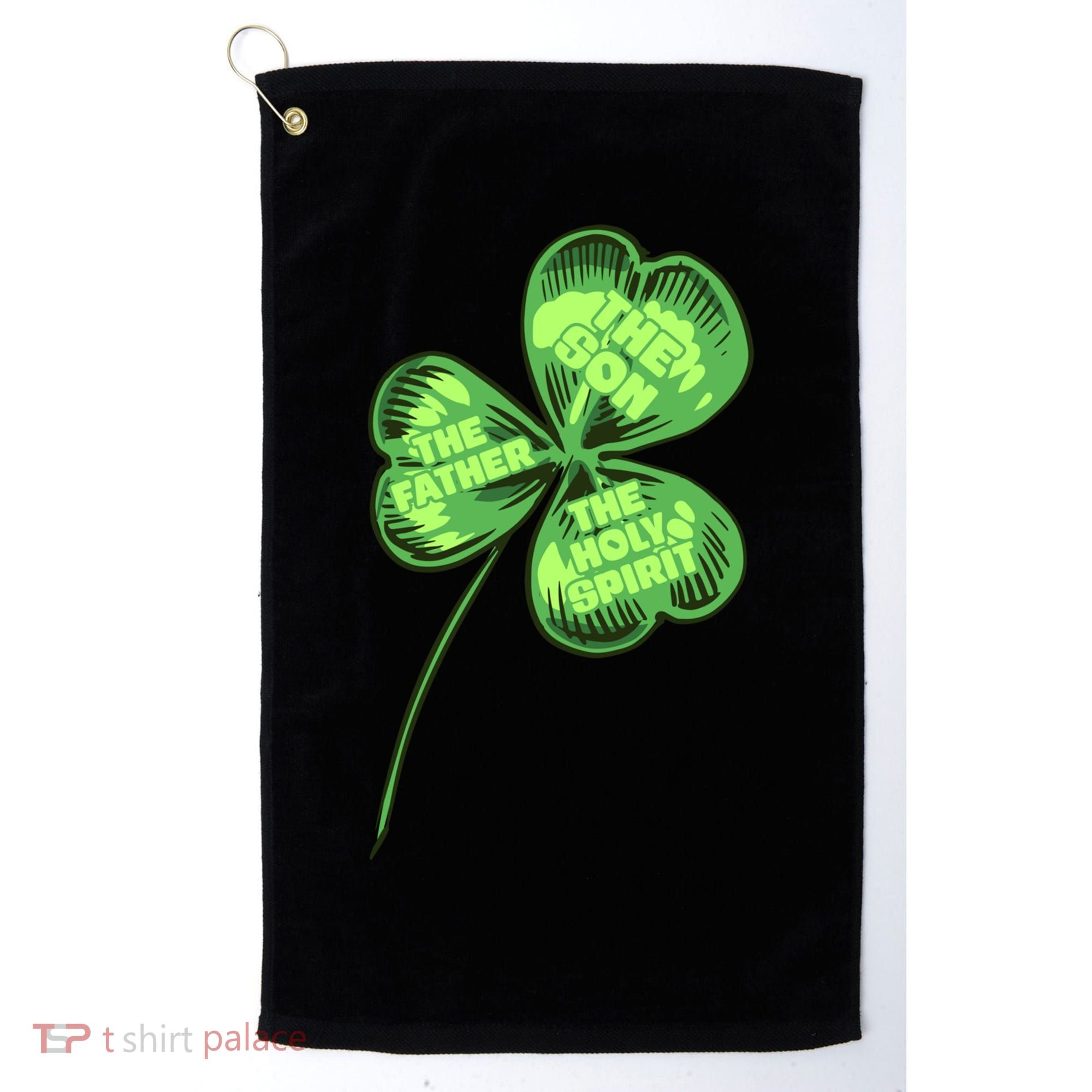 The Father Son Holy Spirit Shamrock St Patrick Day Gift Golf Towel