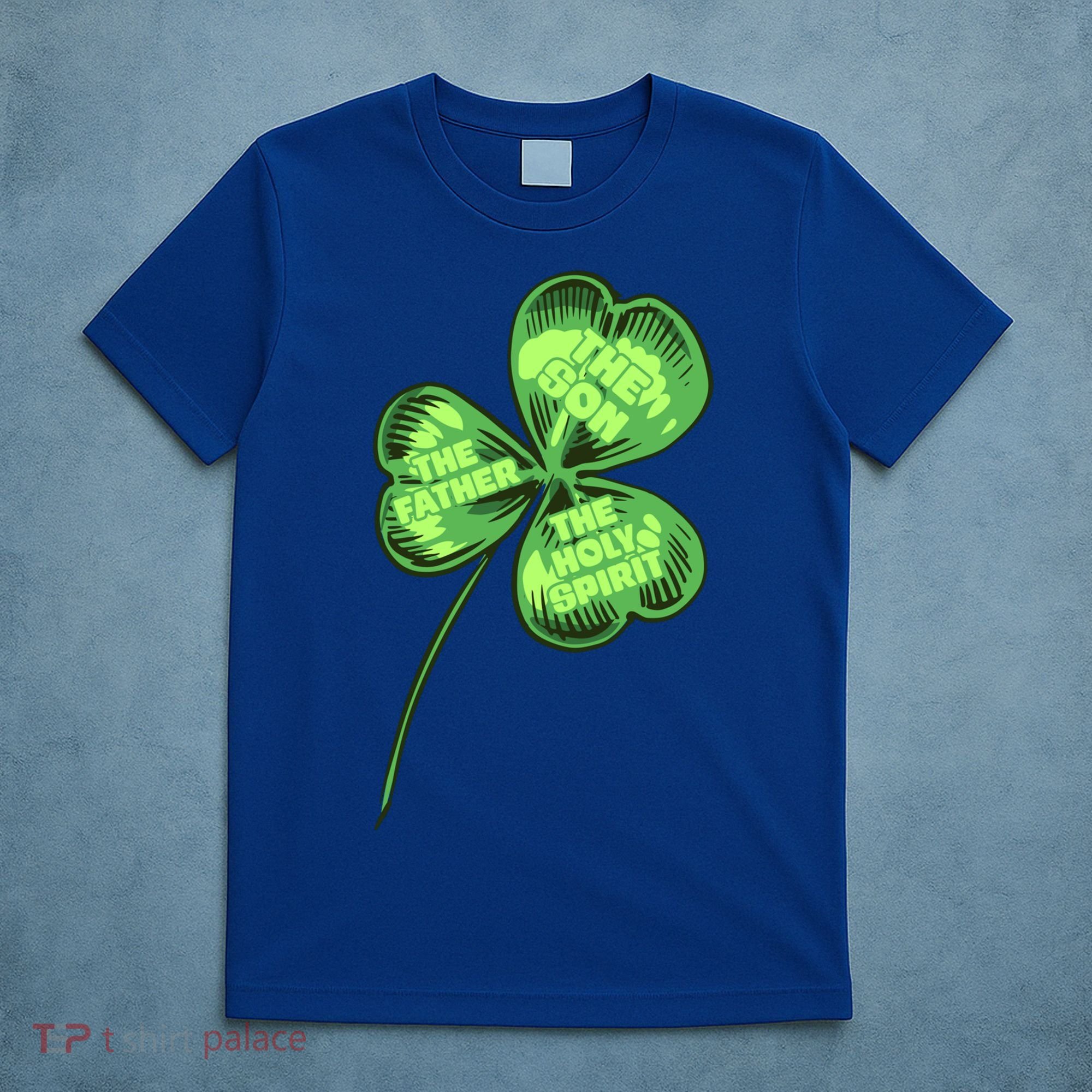 The Father Son Holy Spirit Shamrock St Patrick Day Gift T-Shirt