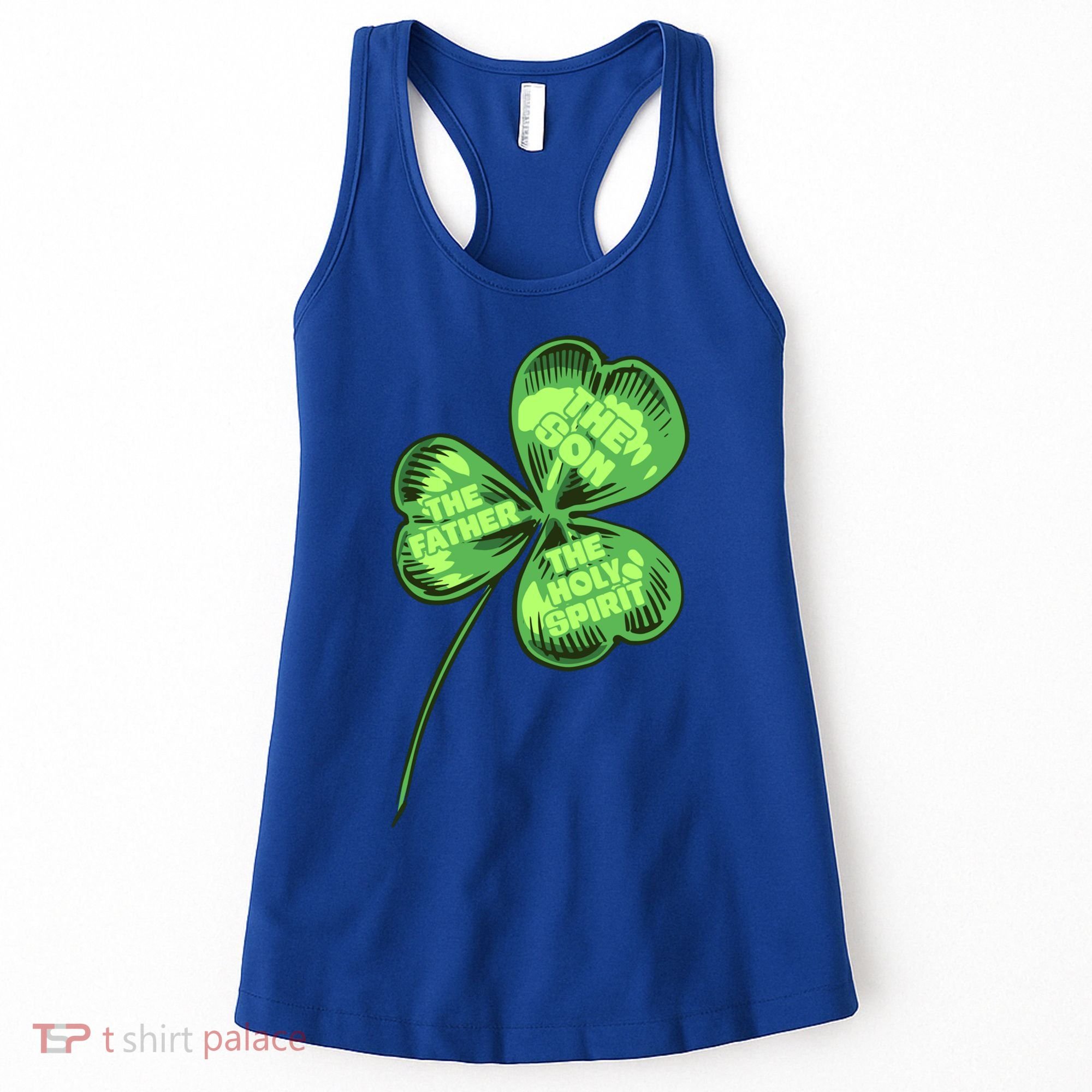 The Father Son Holy Spirit Shamrock St Patrick Day Gift Women's Tank Top