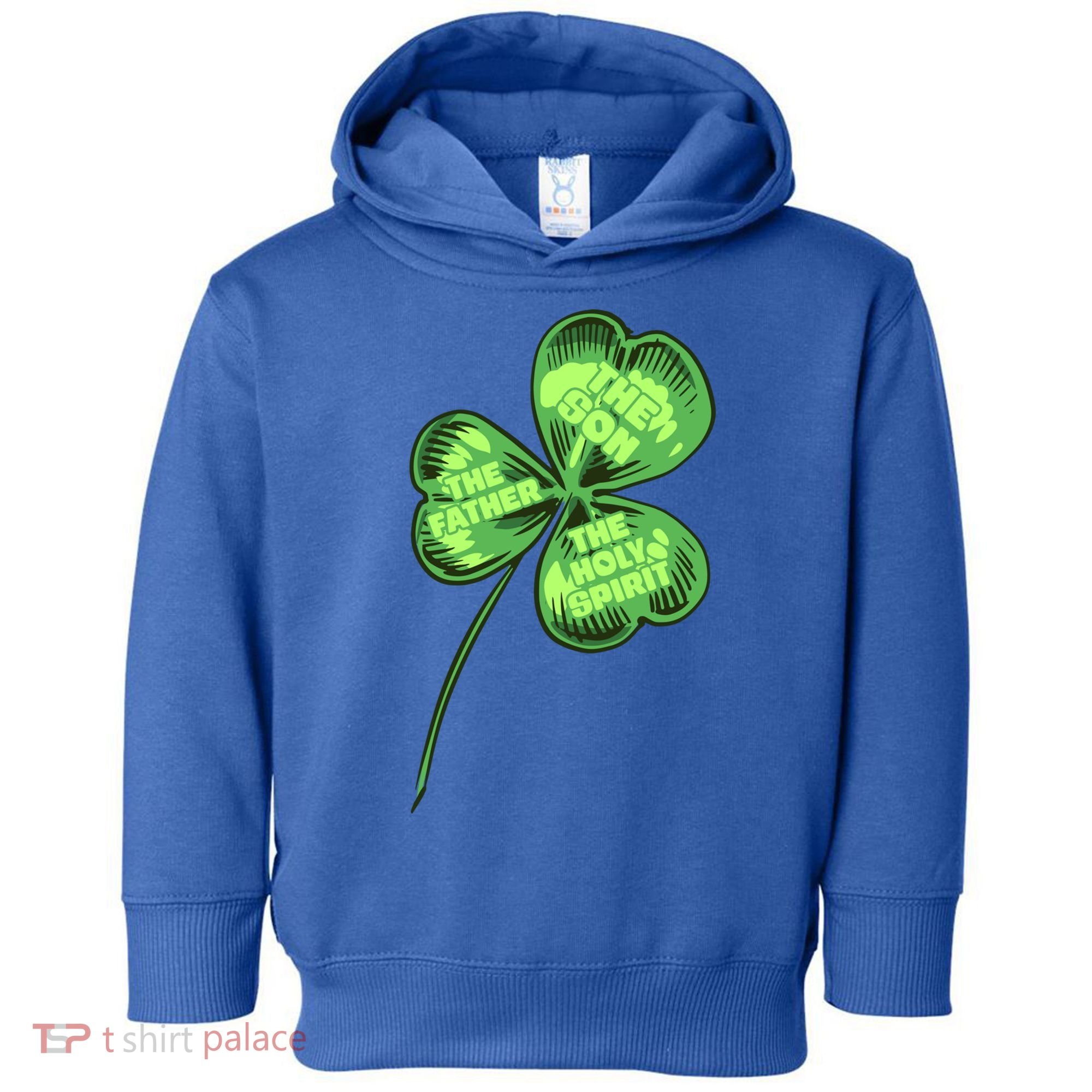 The Father Son Holy Spirit Shamrock St Patrick Day Gift Toddler Hoodie