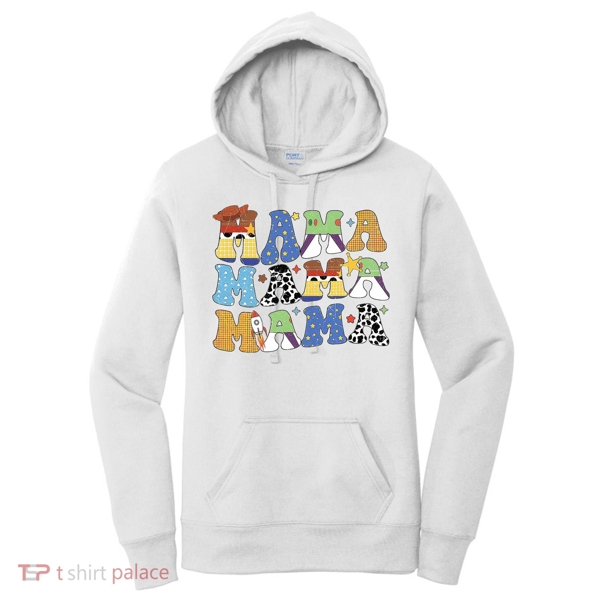 Toy Funny Story Mama Boy Mom MotherS Day Women's Hoodie