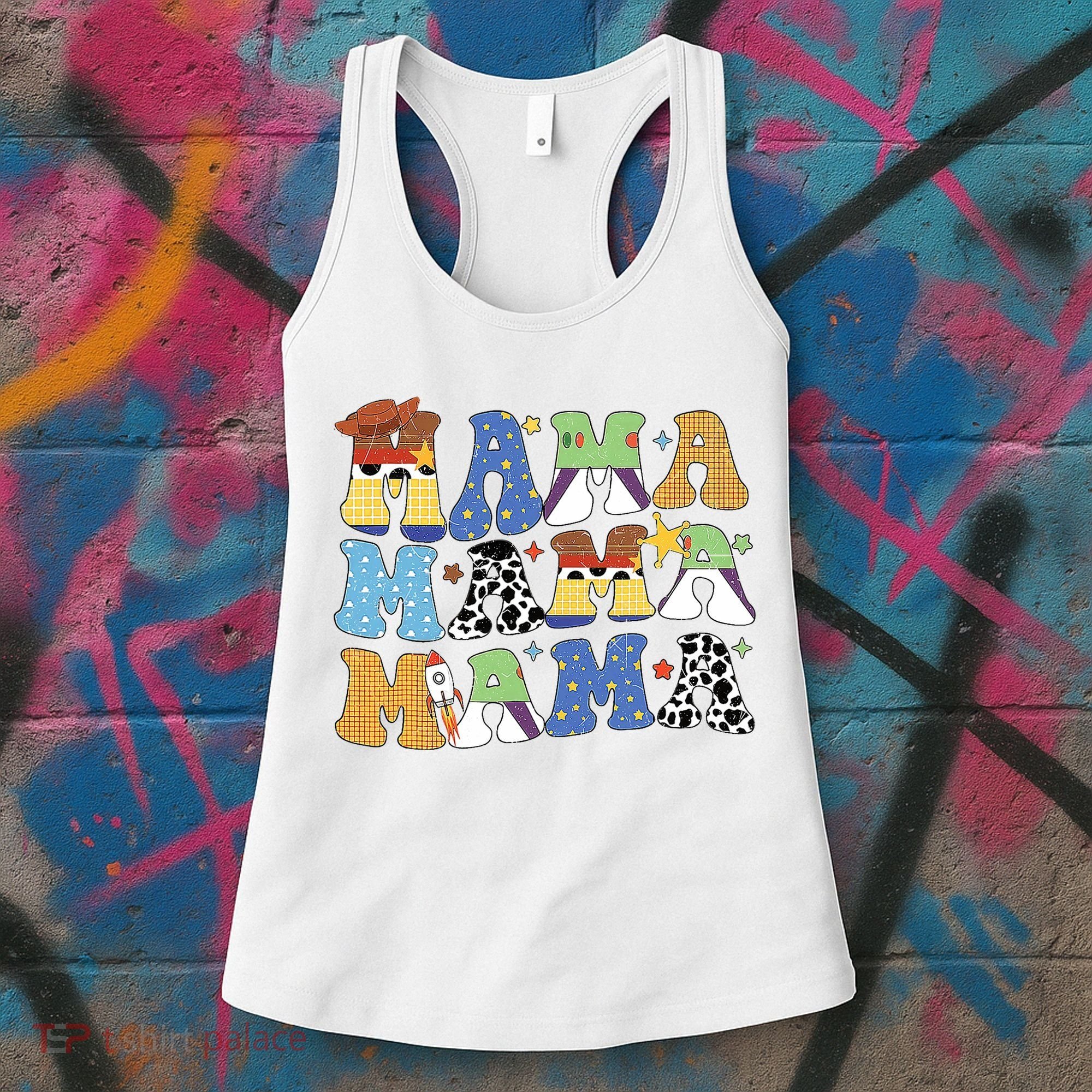 Toy Funny Story Mama Boy Mom MotherS Day Women's Tank Top