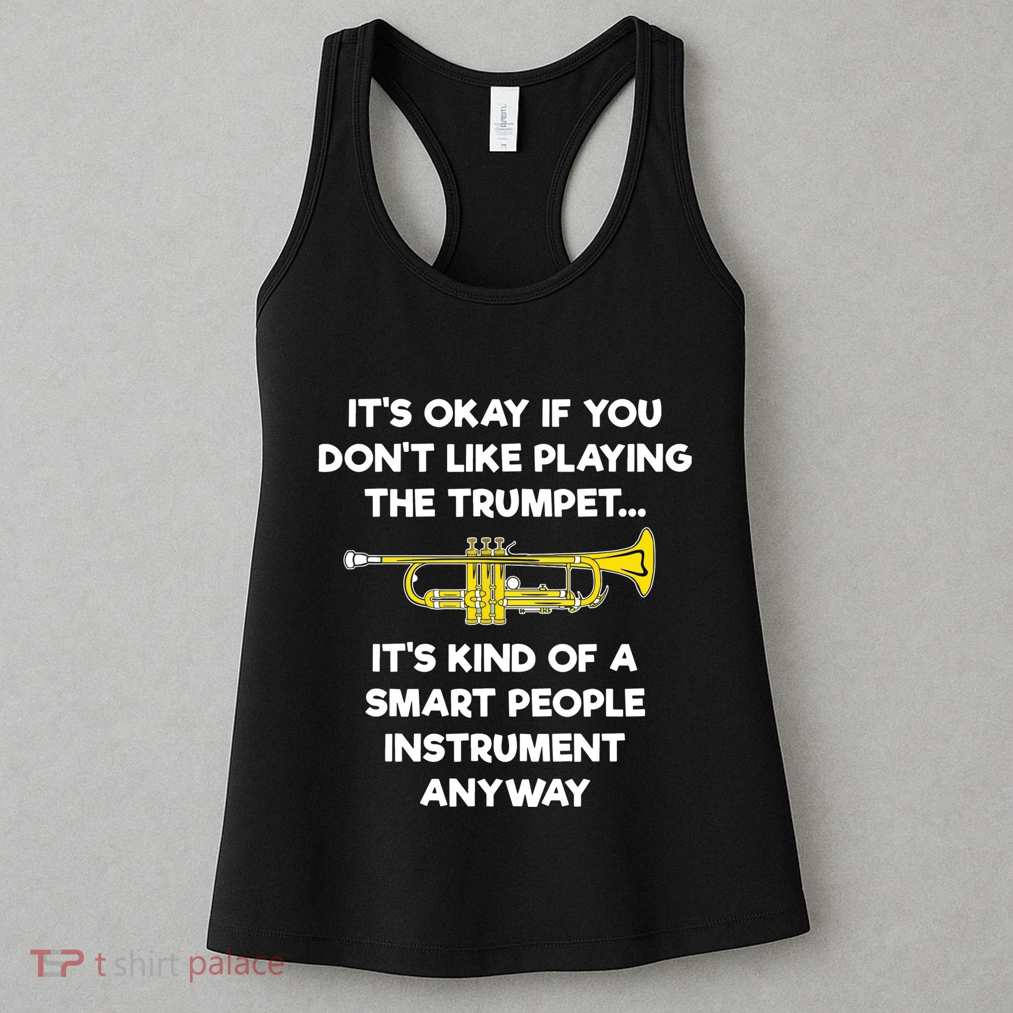 Trumpet Funny Smart People Trumpet Player Women's Tank Top