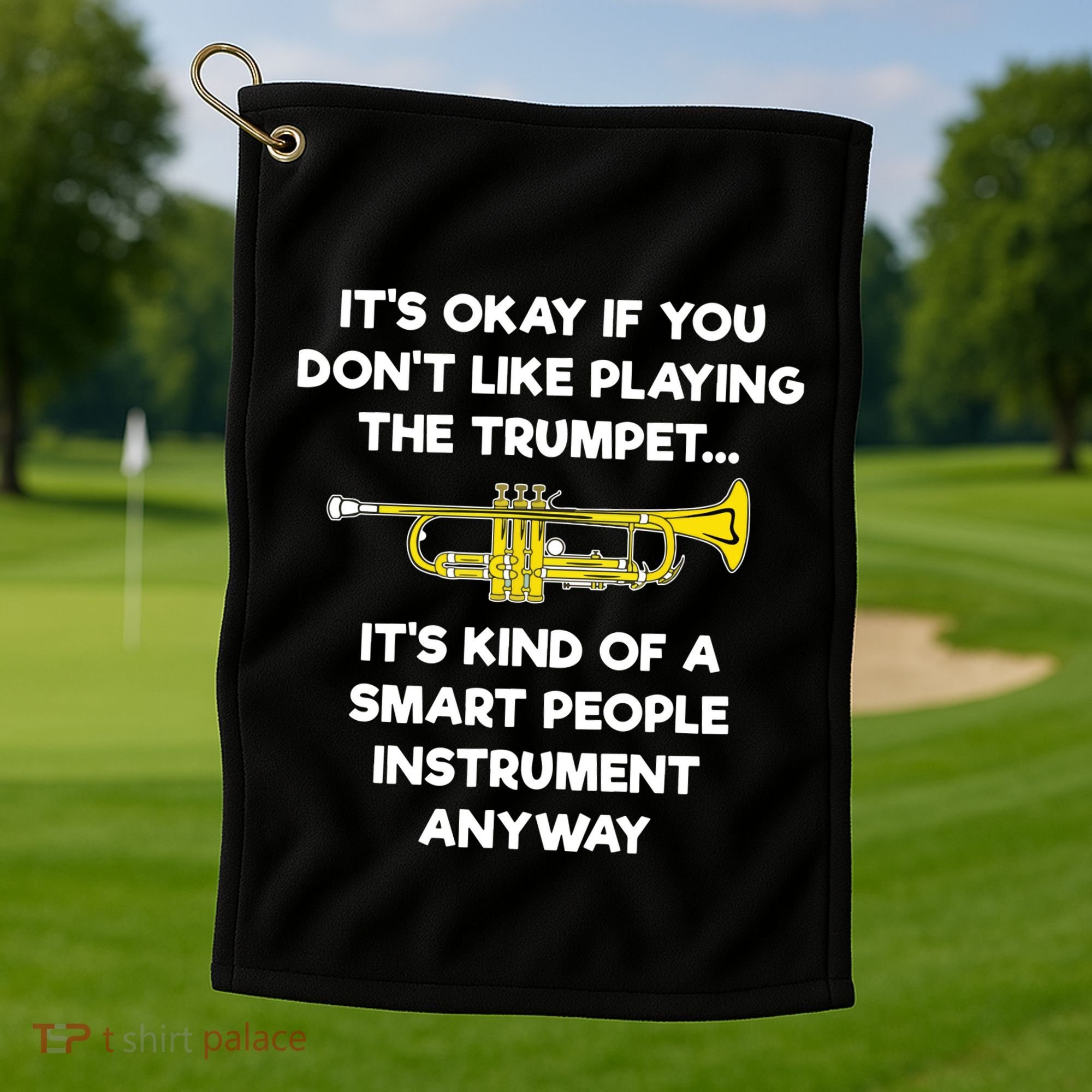 Trumpet Funny Smart People Trumpet Player Golf Towel