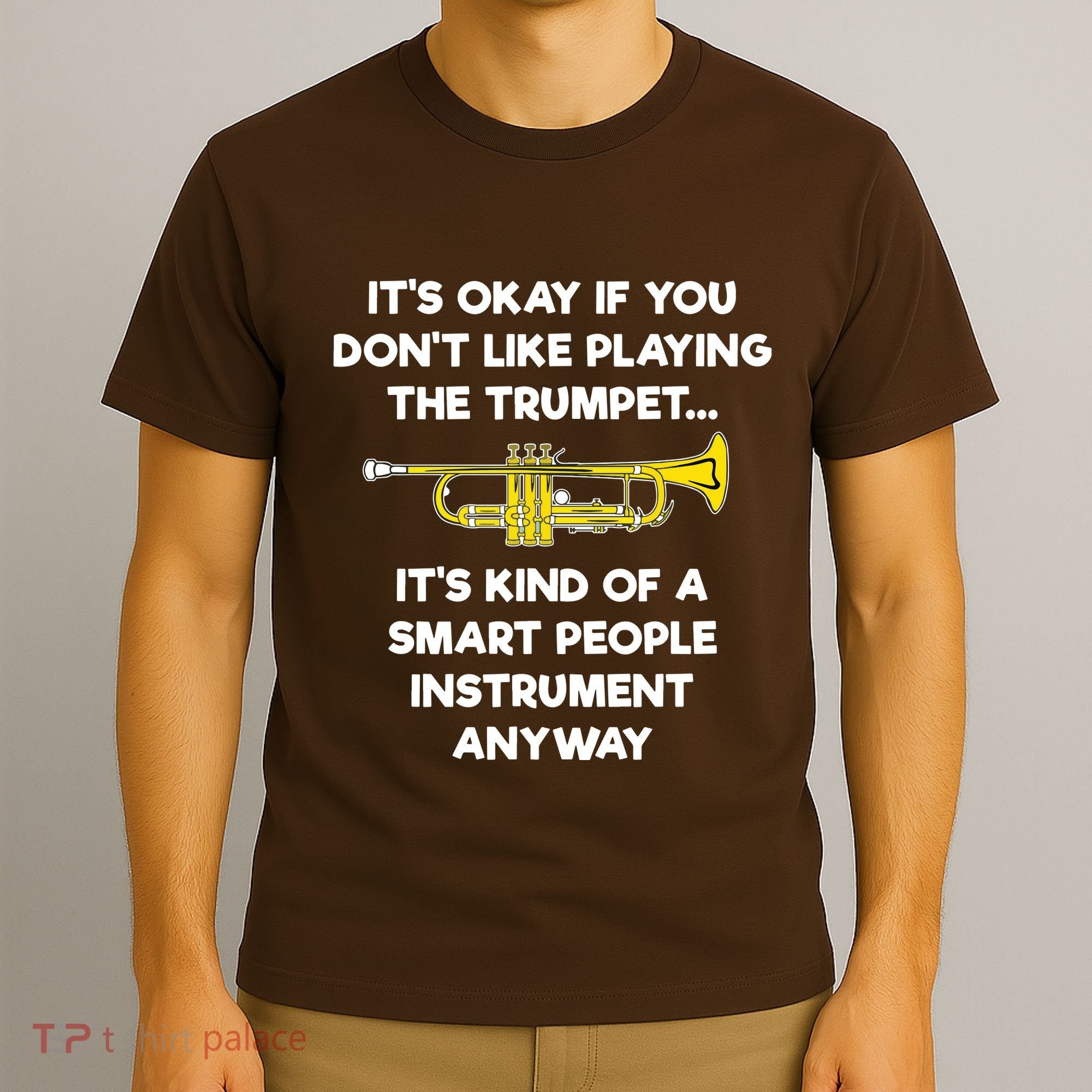 Trumpet Funny Smart People Trumpet Player T-Shirt