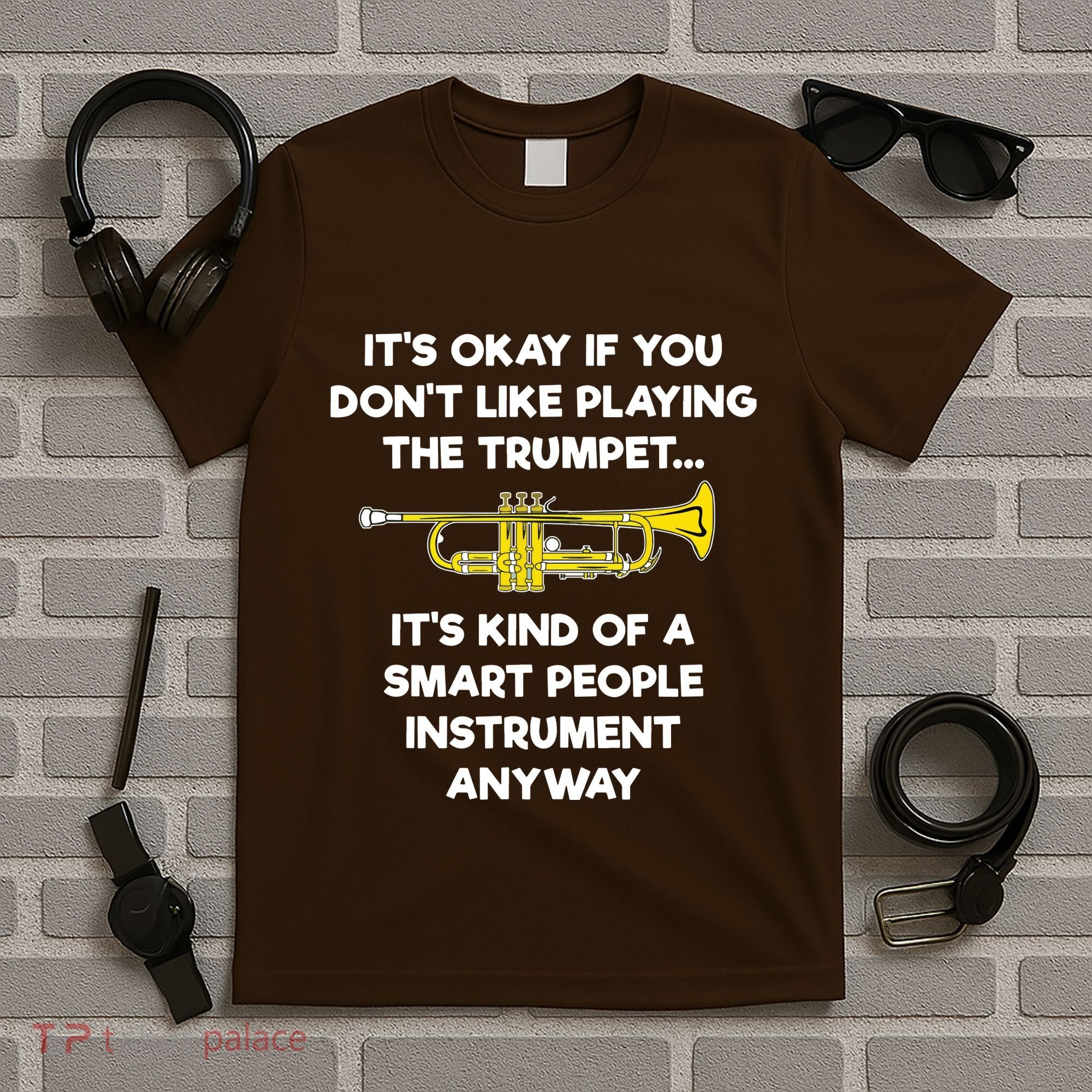 Trumpet Funny Smart People Trumpet Player T-Shirt