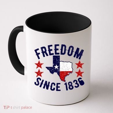 Texas Freedom Since Coffee Mug