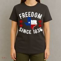 Texas Freedom Since T-Shirt thumb 4