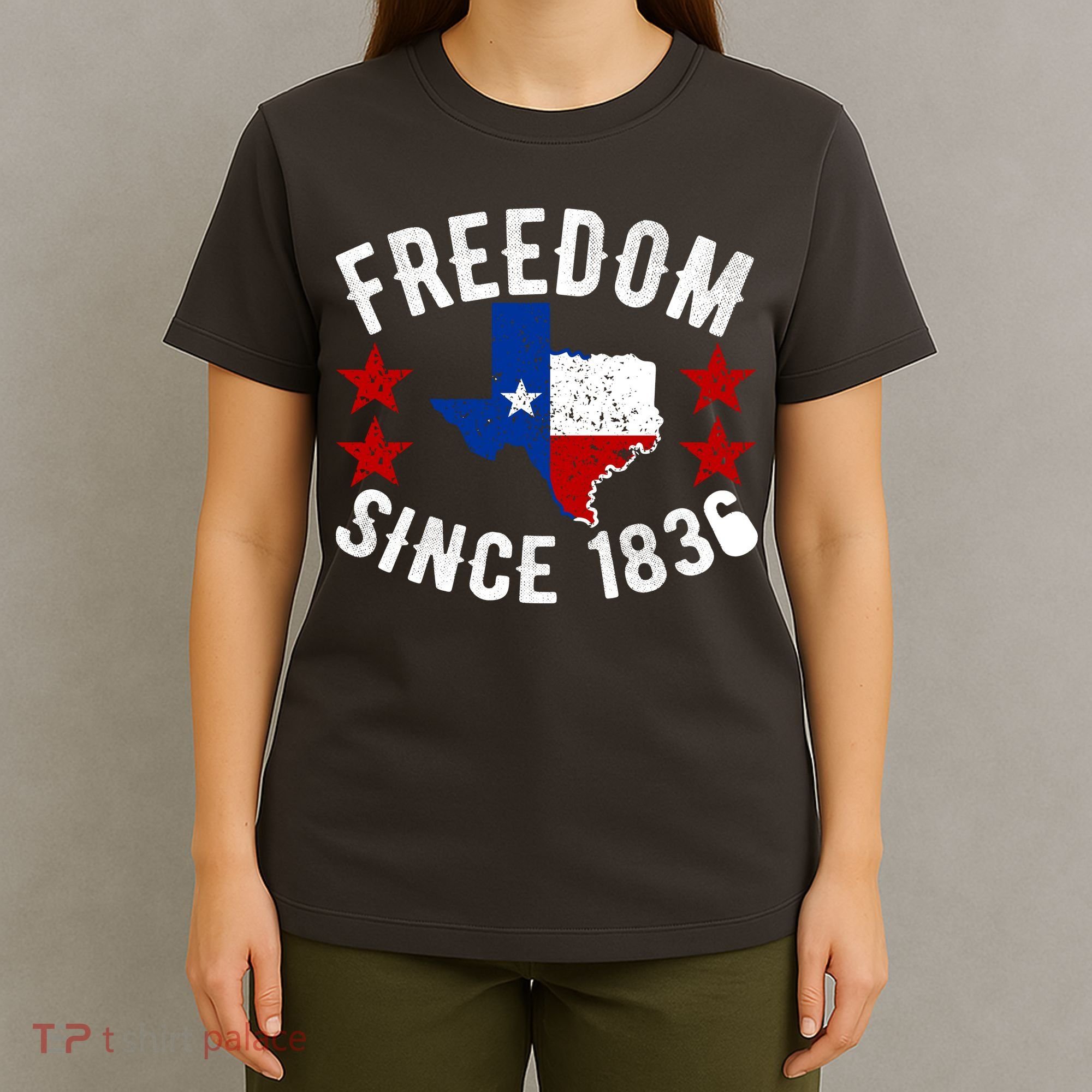 Texas Freedom Since T-Shirt