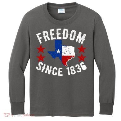 Texas Freedom Since Kids Long Sleeve Shirt