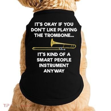 Trombone Funny Smart People Trombone Player Doggie Tank