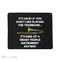 Trombone Funny Smart People Trombone Player Mousepad thumb 0