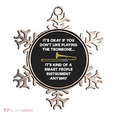 Trombone Funny Smart People Trombone Player Ornament