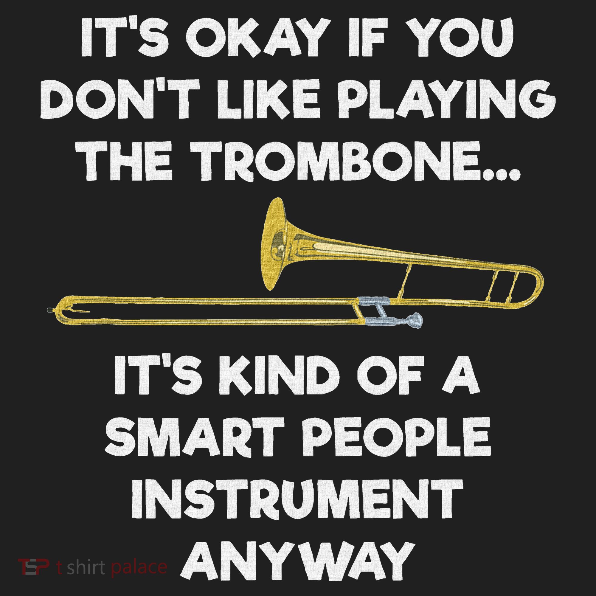 Trombone Funny Smart People Trombone Player Hat