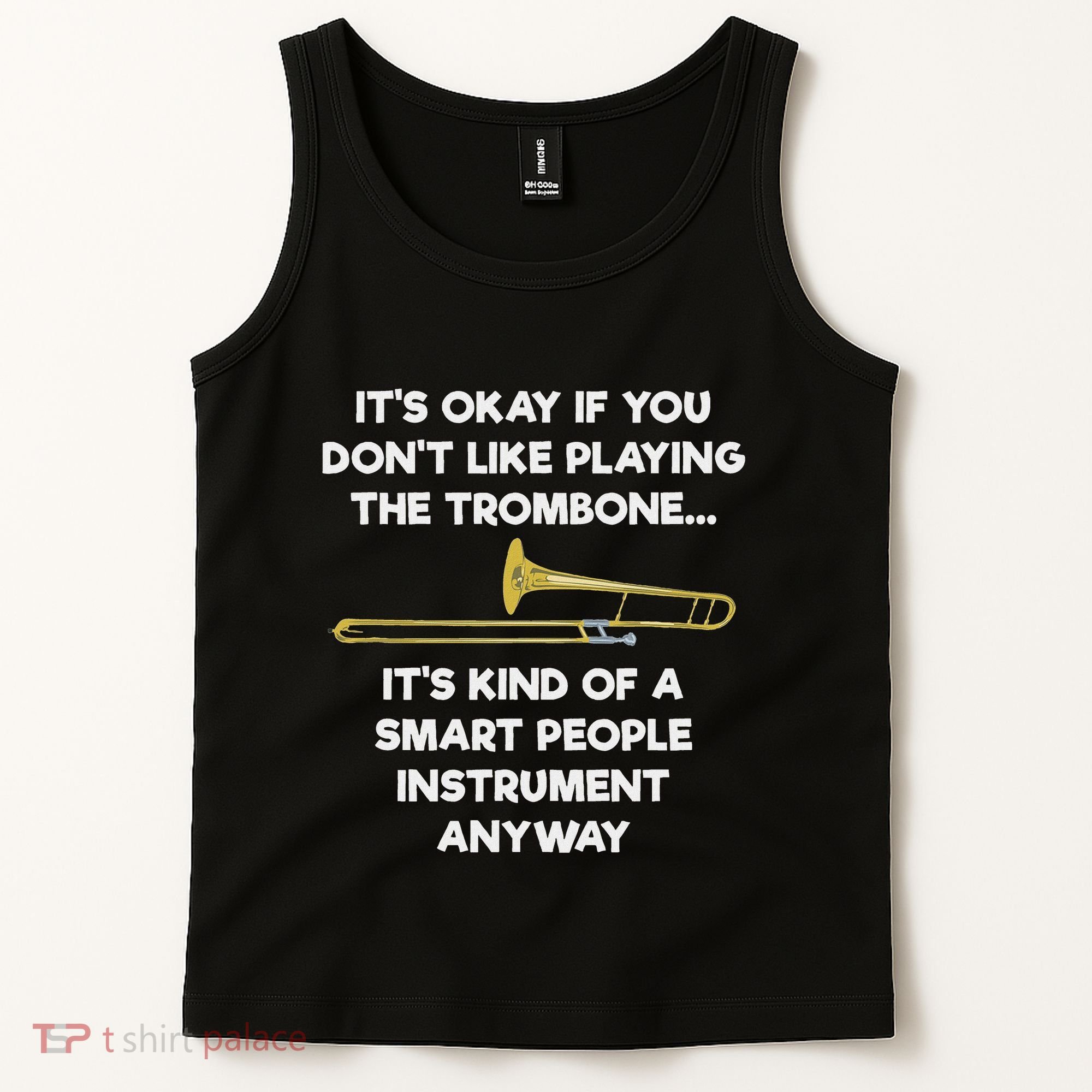 Trombone Funny Smart People Trombone Player Tank Top