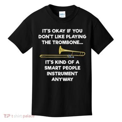 Trombone Funny Smart People Trombone Player Kids T-Shirt