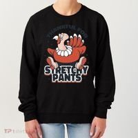Thankful For Stretchy Pants Funny Turkey Women's Sweatshirt thumb 0
