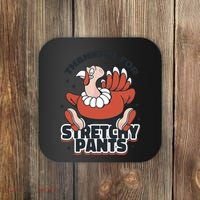 Thankful For Stretchy Pants Funny Turkey Coaster thumb 0