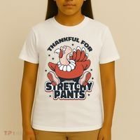 Thankful For Stretchy Pants Funny Turkey T-Shirt thumb 4