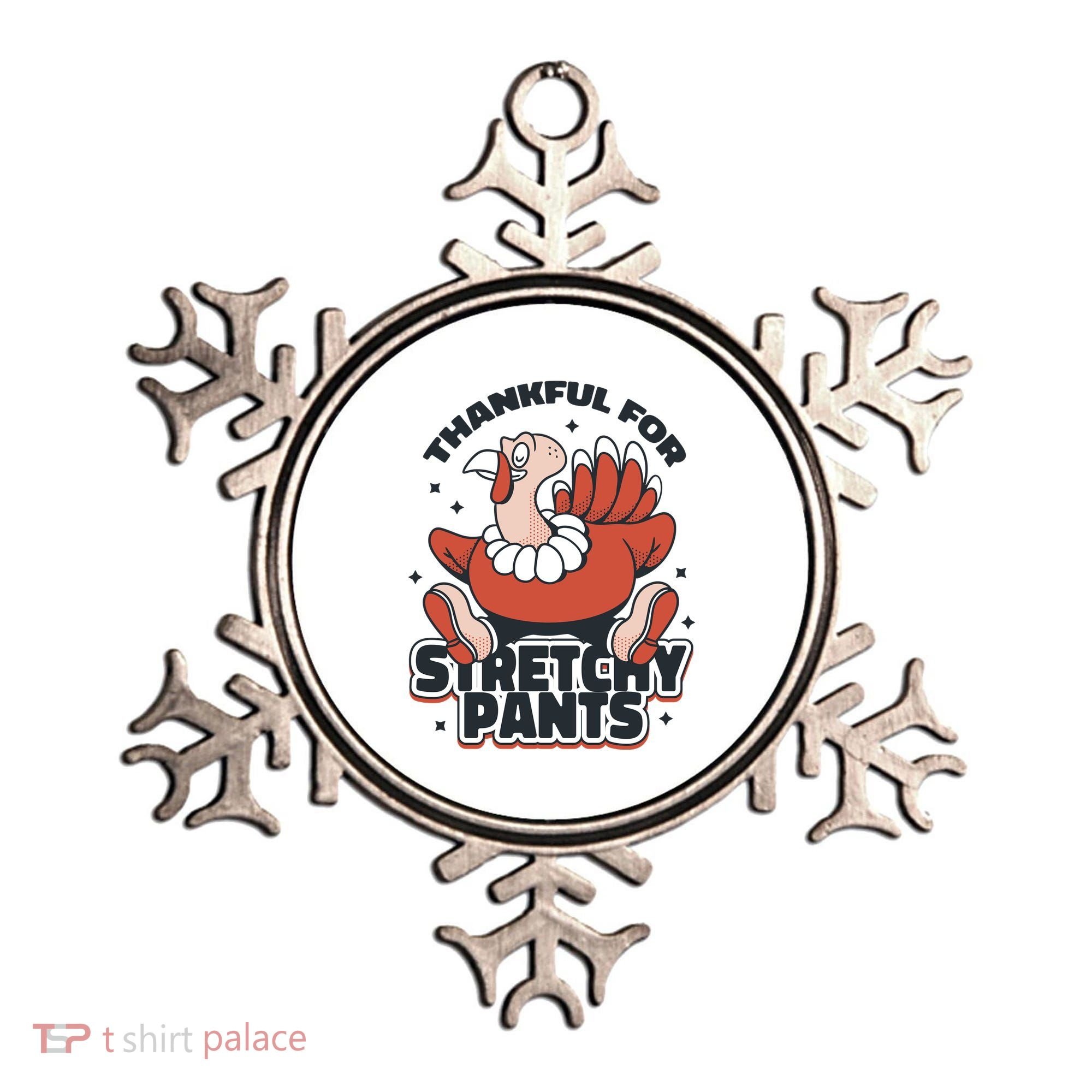 Thankful For Stretchy Pants Funny Turkey Ornament