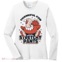 Thankful For Stretchy Pants Funny Turkey Women's Long Sleeve Shirt thumb 0