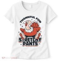 Thankful For Stretchy Pants Funny Turkey Women's T-Shirt thumb 0