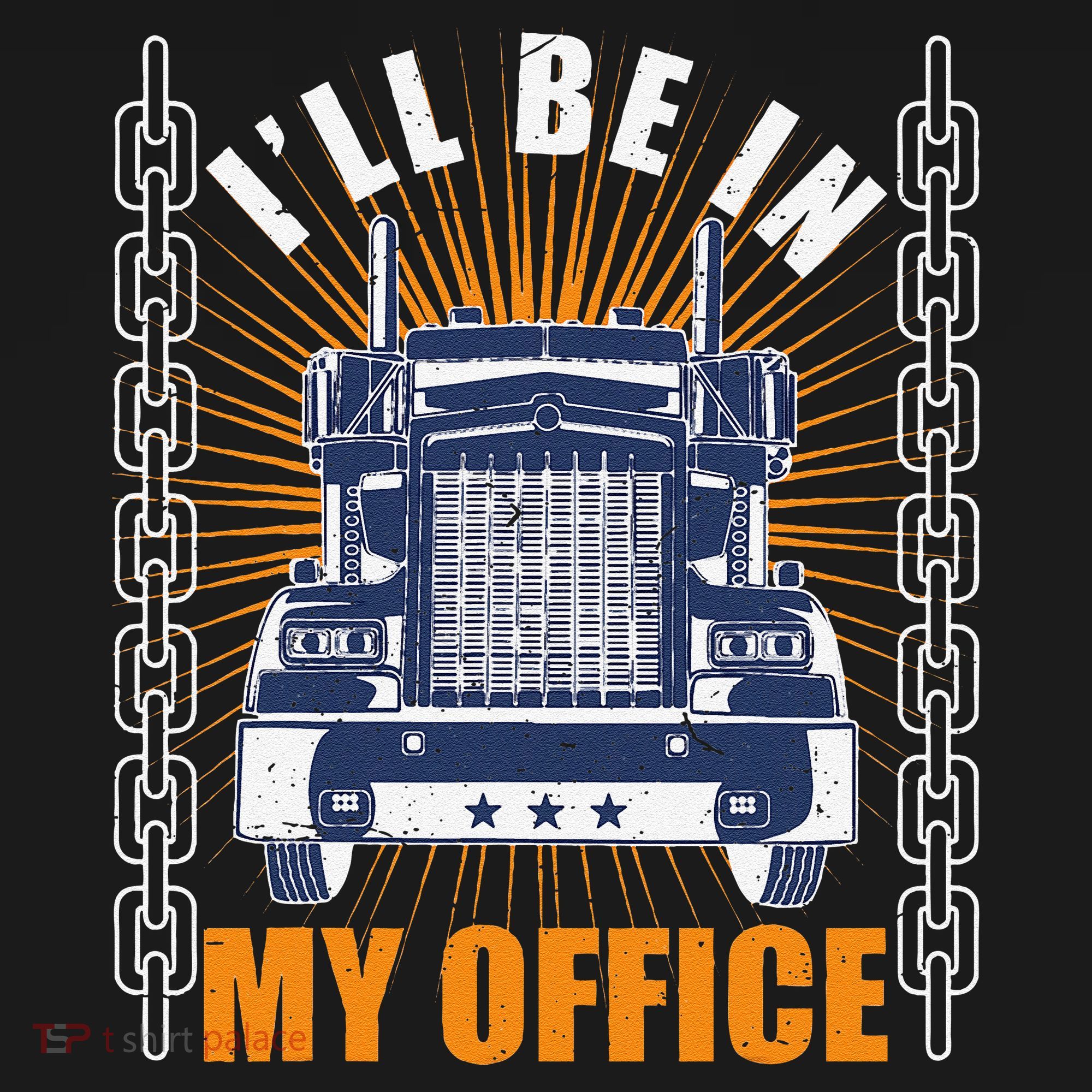 Truckers Funny Truck Driver Big Rig ILl Be In My Office Women's Tank Top