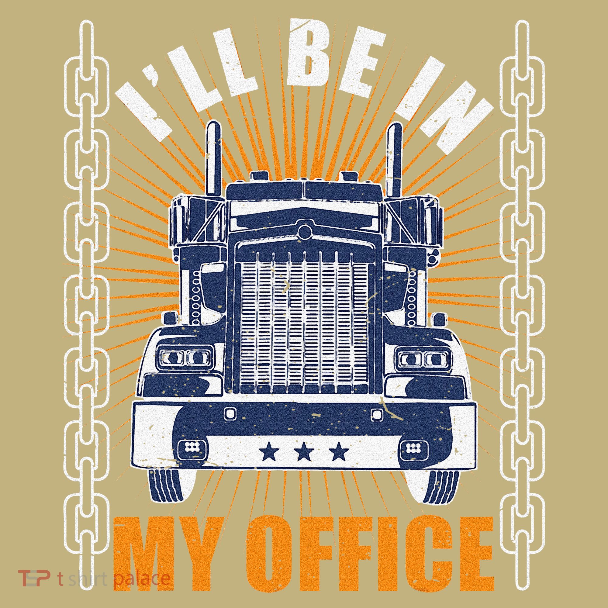 Truckers Funny Truck Driver Big Rig ILl Be In My Office Mousepad