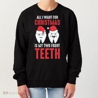 Two Front Teeth 2 Teeth Tooth Christmas My Two Front Teeth Gift Women's Sweatshirt thumb 0
