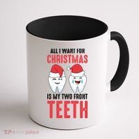 Two Front Teeth 2 Teeth Tooth Christmas My Two Front Teeth Gift Coffee Mug thumb 1