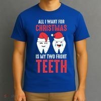 Two Front Teeth 2 Teeth Tooth Christmas My Two Front Teeth Gift T-Shirt thumb 3