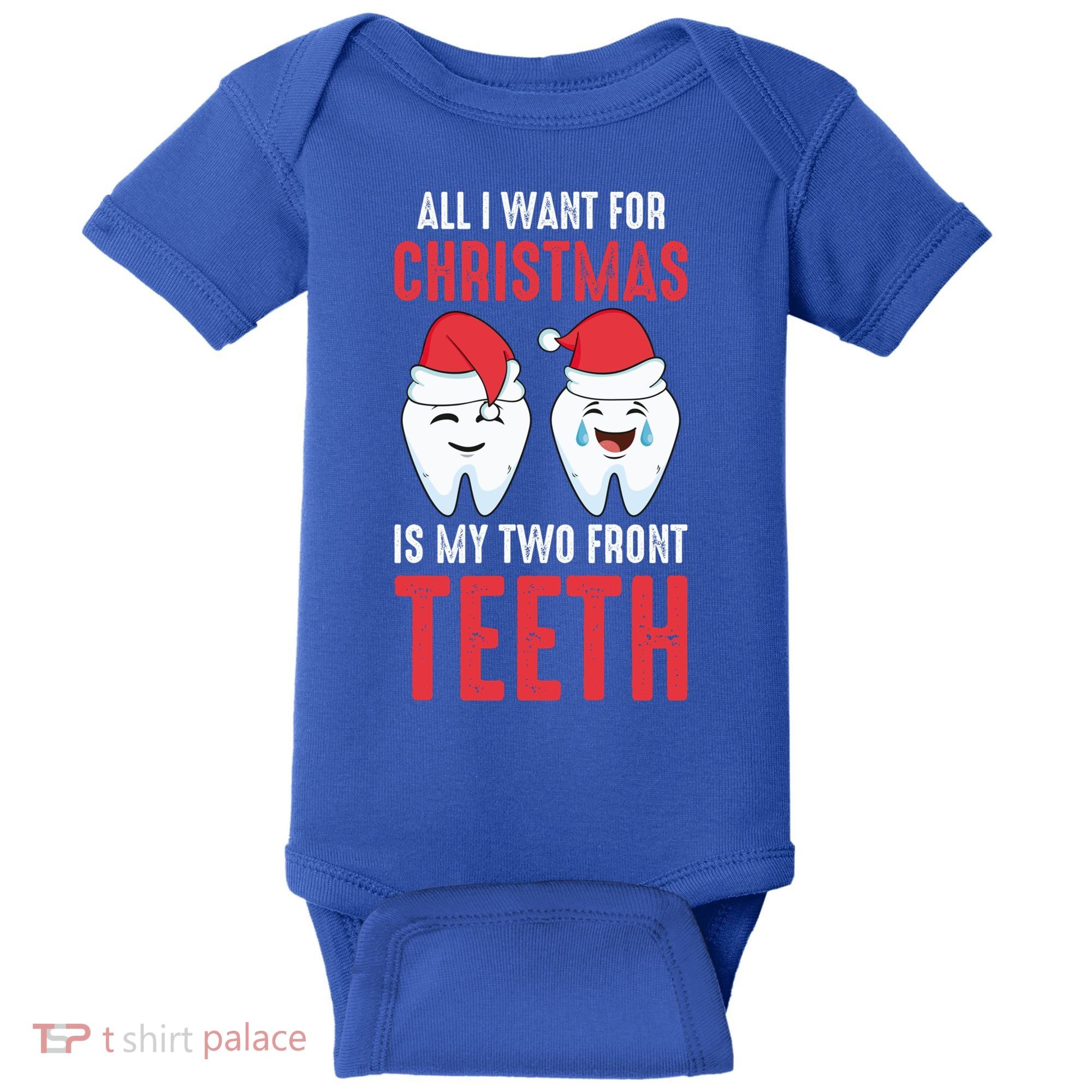 Two Front Teeth 2 Teeth Tooth Christmas My Two Front Teeth Gift Baby Bodysuit