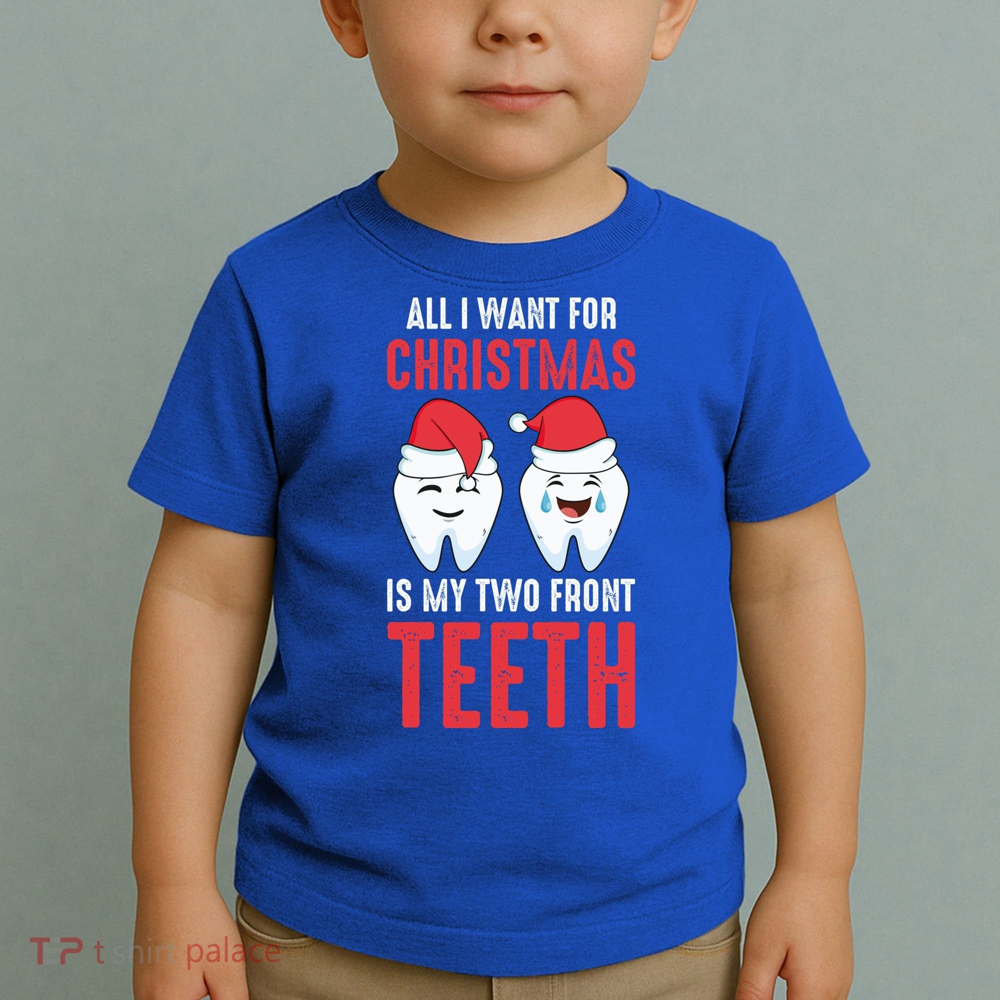 Two Front Teeth 2 Teeth Tooth Christmas My Two Front Teeth Gift Toddler T-Shirt