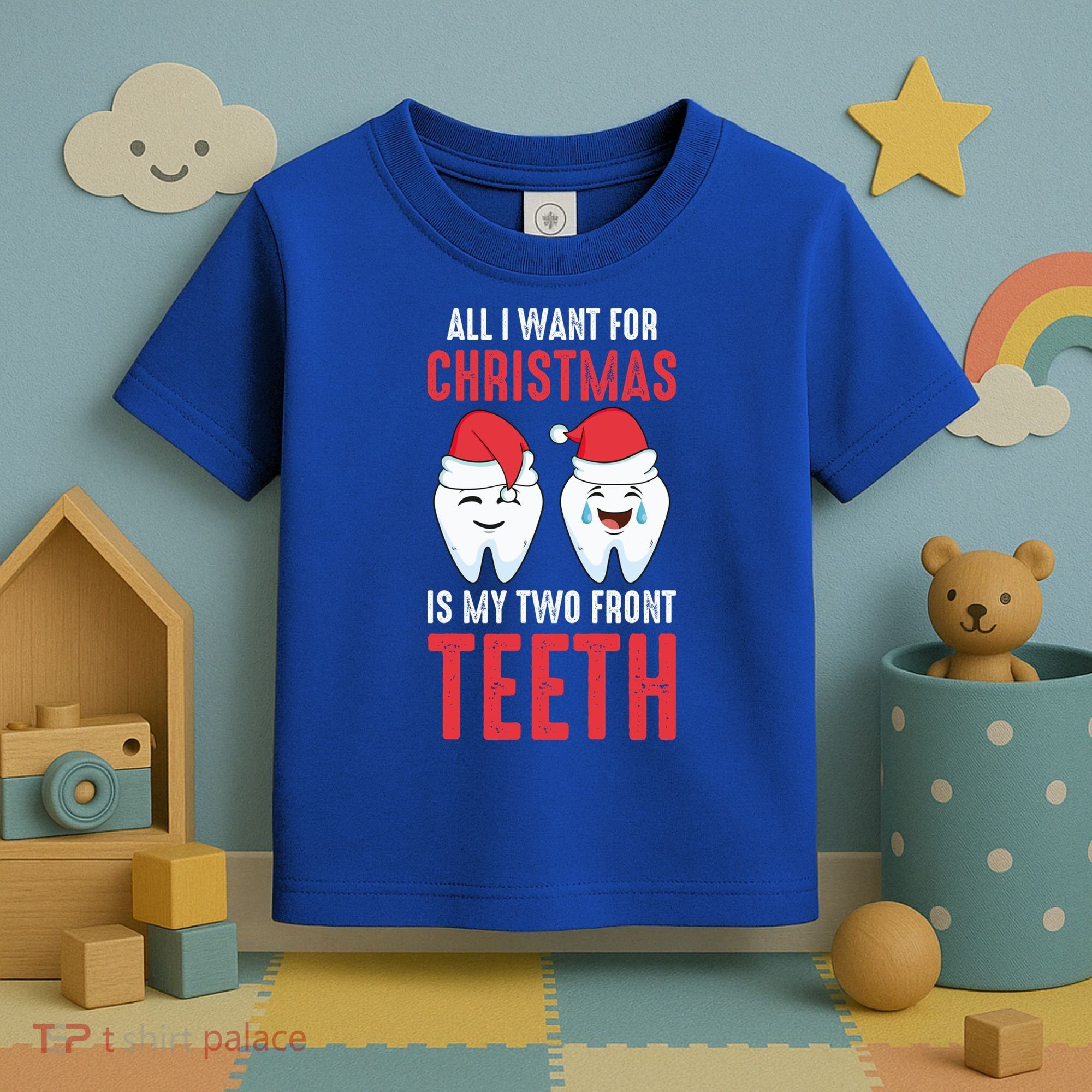 Two Front Teeth 2 Teeth Tooth Christmas My Two Front Teeth Gift Toddler T-Shirt