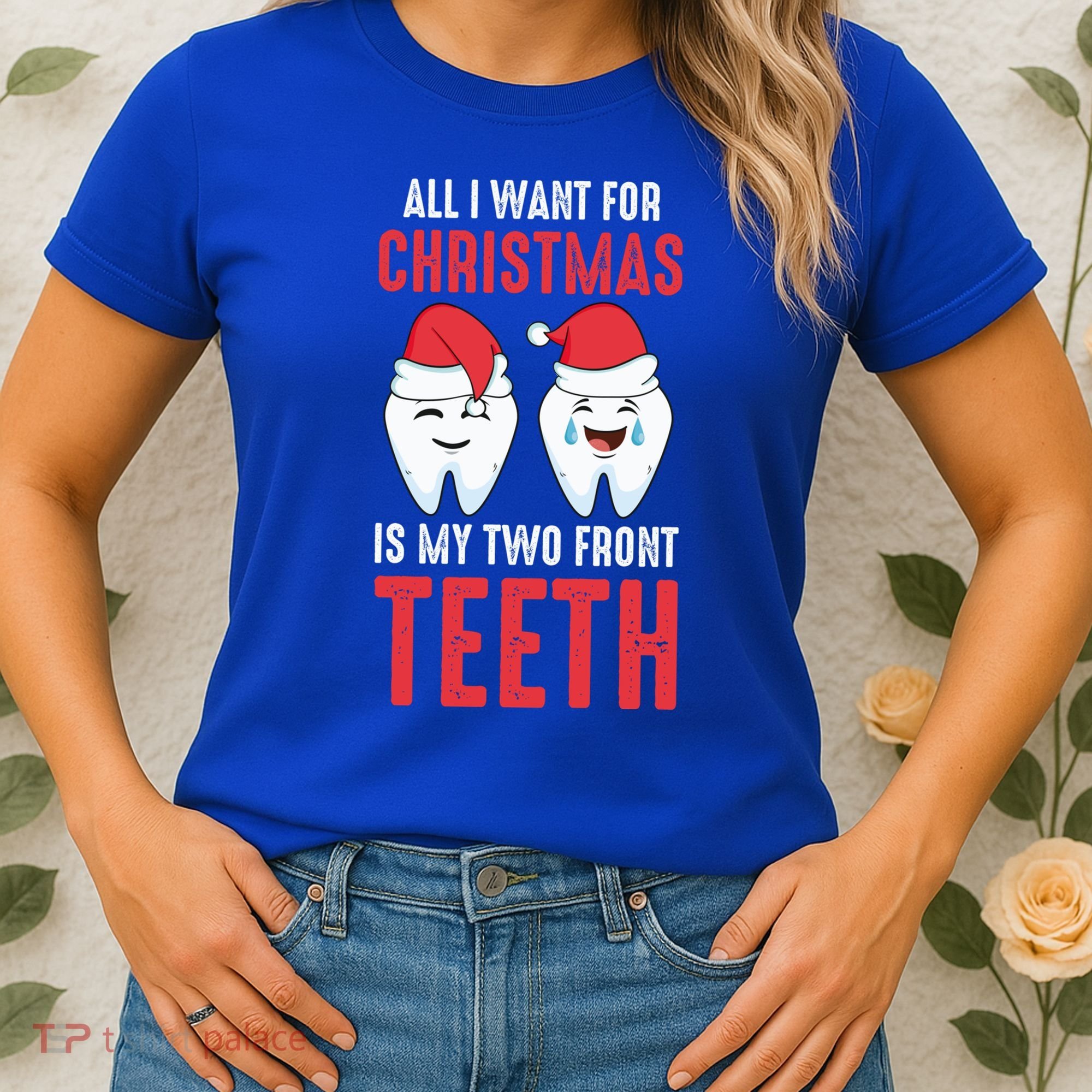 Two Front Teeth 2 Teeth Tooth Christmas My Two Front Teeth Gift Women's T-Shirt