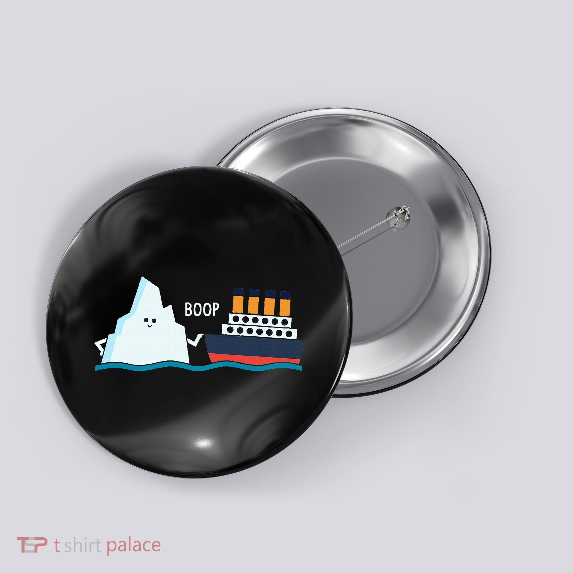 Titanic Funny Titanic And Iceberg Boop Parody For Button