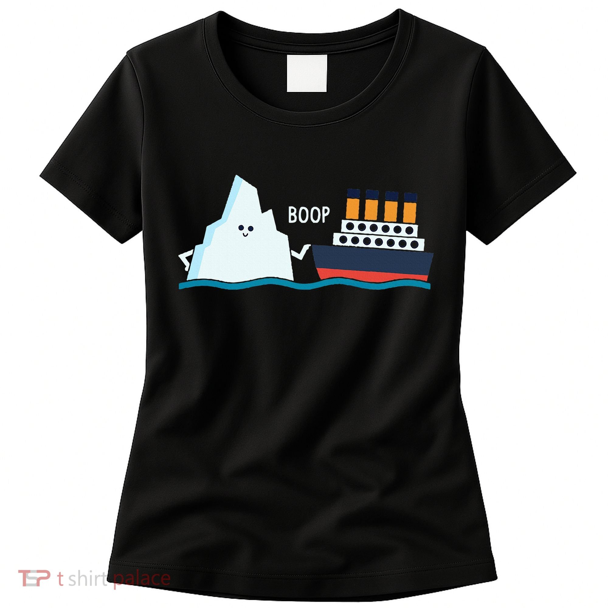 Titanic Funny Titanic And Iceberg Boop Parody For Women's T-Shirt