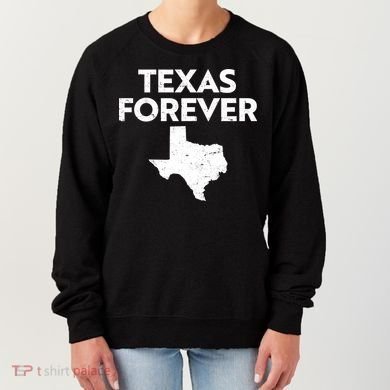 Texas Forever Texas State Women's Sweatshirt