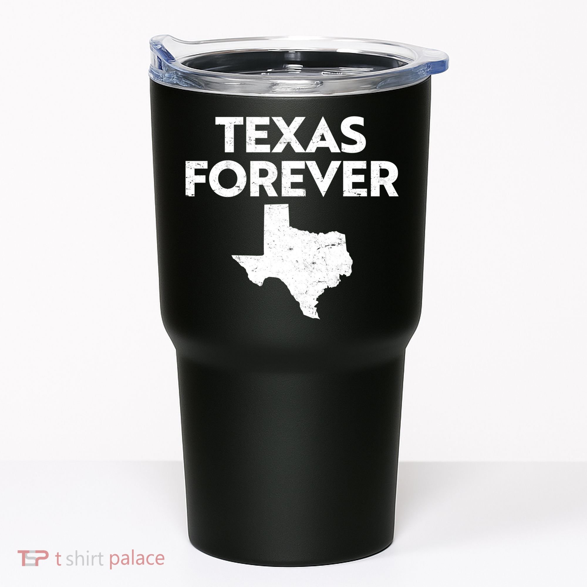 Texas Forever Texas State Tumbler