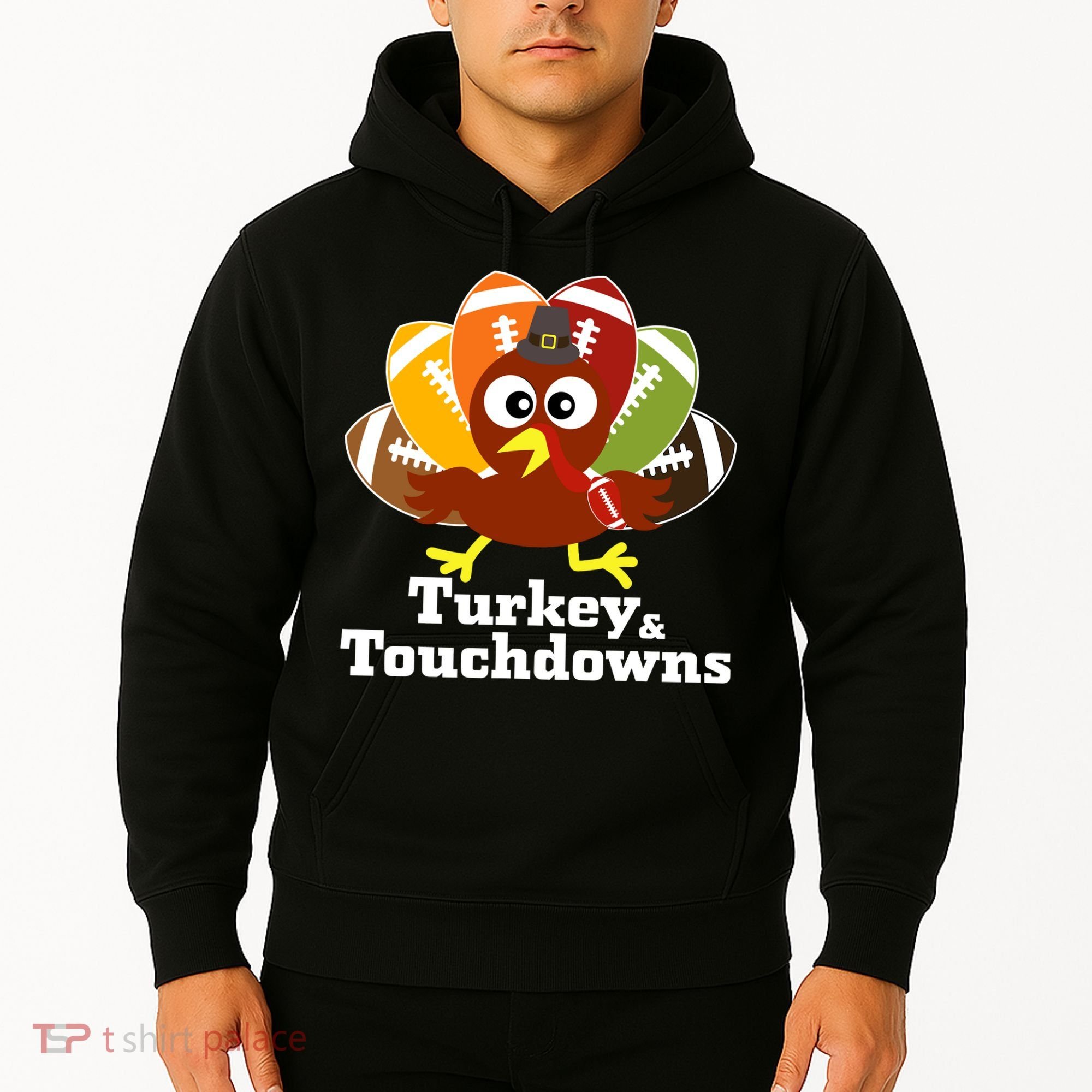 Thanksgiving Football Turkey And Touchdowns Hoodie