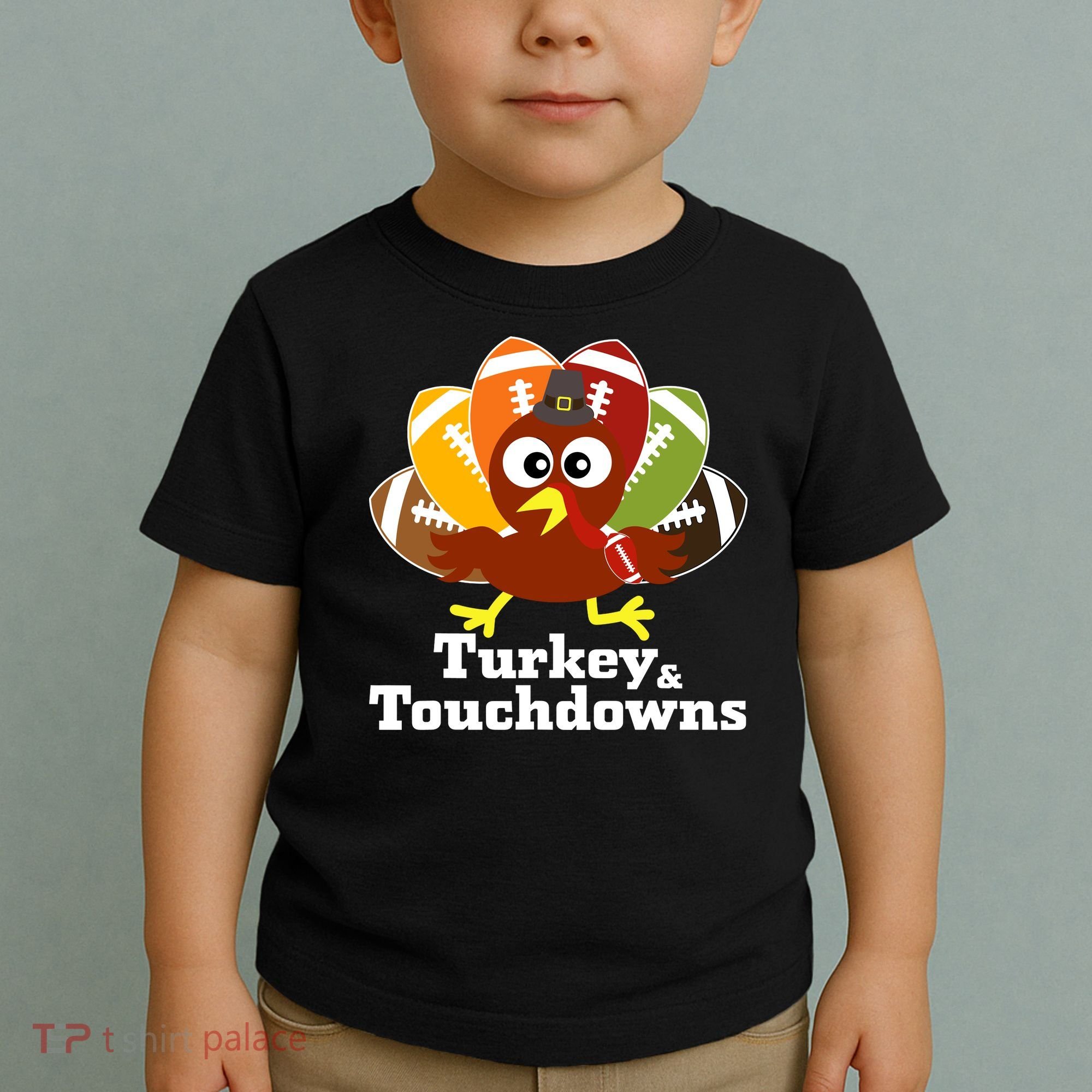 Thanksgiving Football Turkey And Touchdowns Toddler T-Shirt