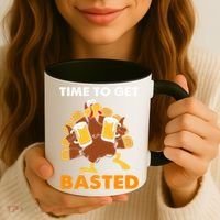 Thanksgiving Funny Turkey Time To Get Basted Great Gift Coffee Mug thumb 3